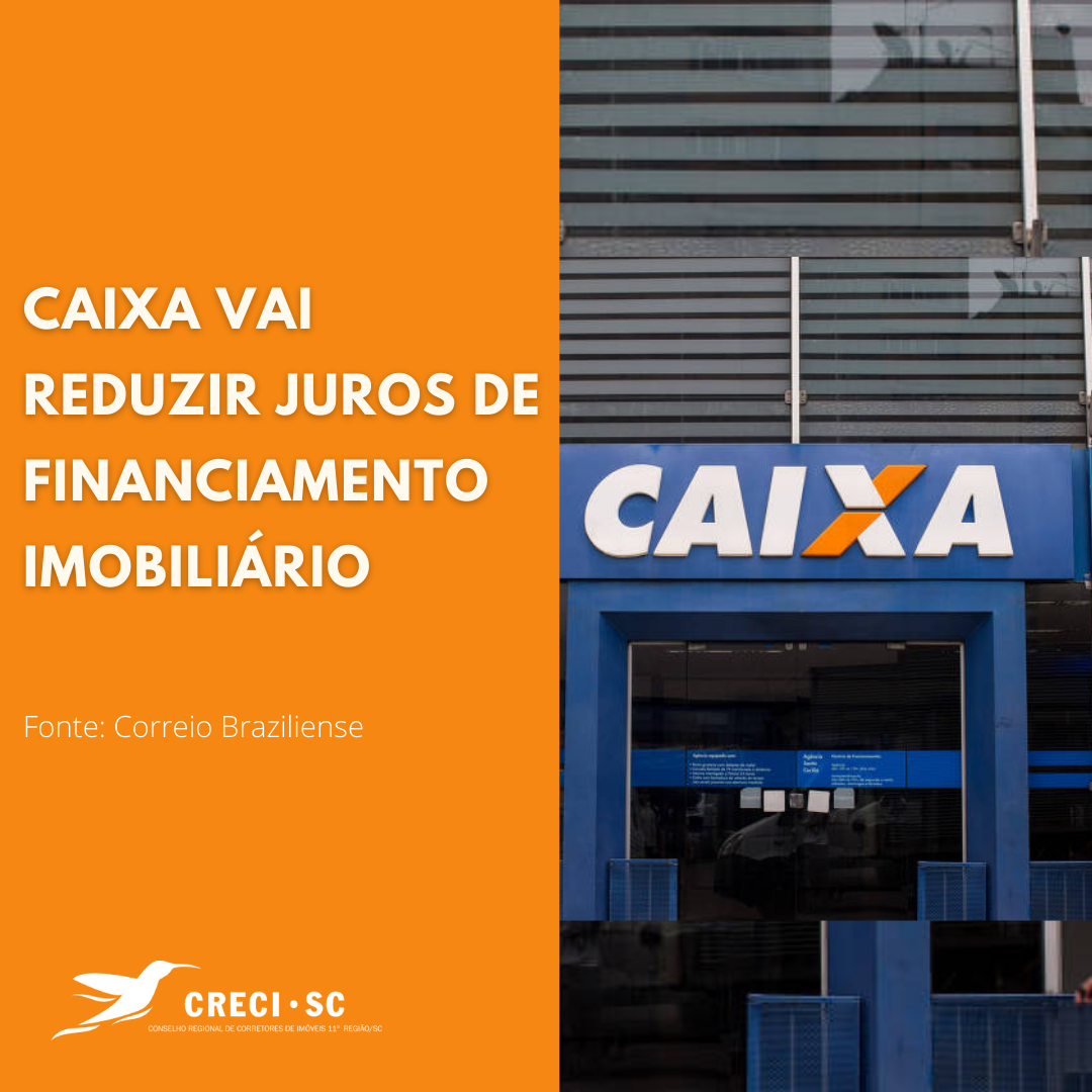 Nova linha de Crédito Imobiliário CAIXA. – CRECI-PI